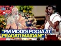 Live: PM Modi performs Pooja at the Lokaarpan of International Convention Centre, ITPO, Pragati Maidan