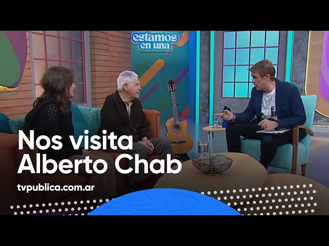 Alberto Chab: Celebrar la vida - Estamos En Una