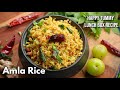 పోషకాల లోపాన్ని తీర్చే ఉసిరికాయ అన్నం | Happy Tummy Lunch box recipe Amla Rice @Vismai Food