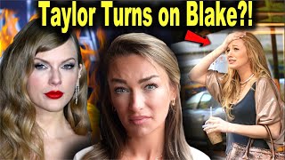 Things Just Got WORSE for Blake Lively | Taylor Swift Thinks She is Using Her?! Justin Baldoni