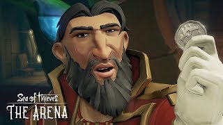 Sea of Thieves - The Arena Announce Trailer