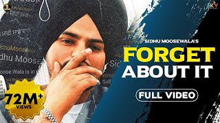 Forget About It – Sidhu Moose Wala