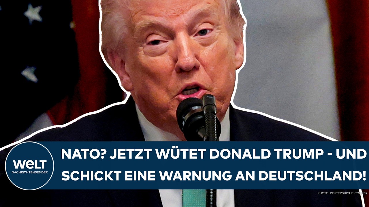 KRIEG IN NAHOST: Nato? Jetzt wütet Donald Trump - und schickt eine Warnung an Deutschland!