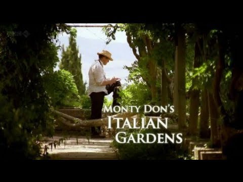 Monty Don's Italian Gardens'