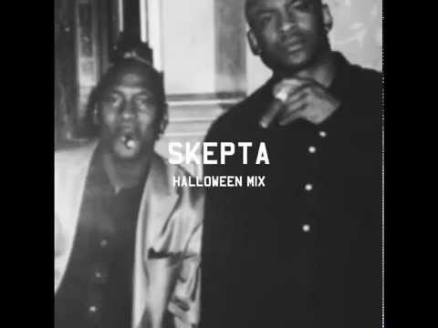 SKEPTA HALLOWEEN MIX