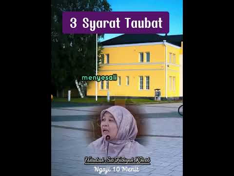 3 Syarat Taubat - Ustadzah Siti Fathiyah Khotib #shorts #ngaji10menit