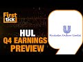 HUL Q4 Earnings : Key Things To Watch Out For