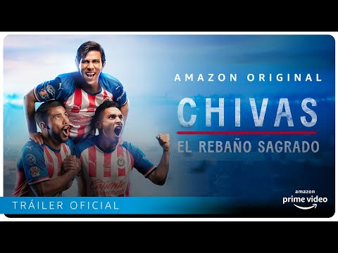 Chivas: El Rebaño Sagrado'