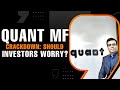 Sebi Crackdown On Quant MF | Should Investors Be Worried?