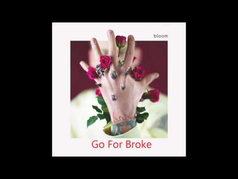 Go For Broke - Machine Gun Kelly (MGK)