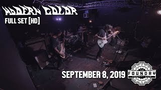 Modern Color - Full Set HD - Live at The Foundry Concert Club