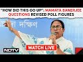 Bengal News | How Did This Go Up: Mamata Banerjee Questions Revised Poll Figures & Other News