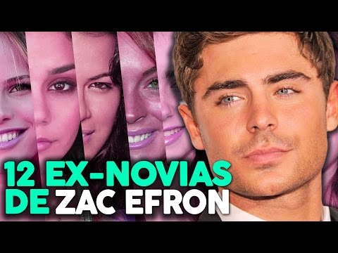 12 Ex Novias de Zac Efron