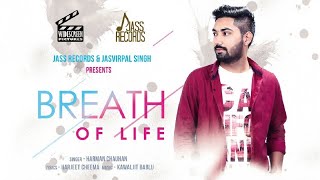 Breath Of Life – Harman Chauhan