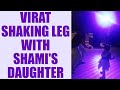 Watch: Virat Kohli dances with Mohammed Shami's daughter