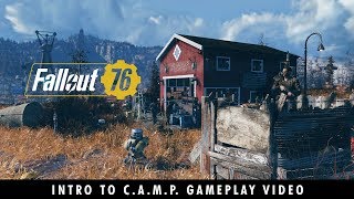 Fallout 76 - Intro to C.A.M.P. Gameplay Video