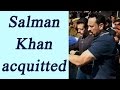 Salman Khan acquitted in Arms act case by Jodhpur case
