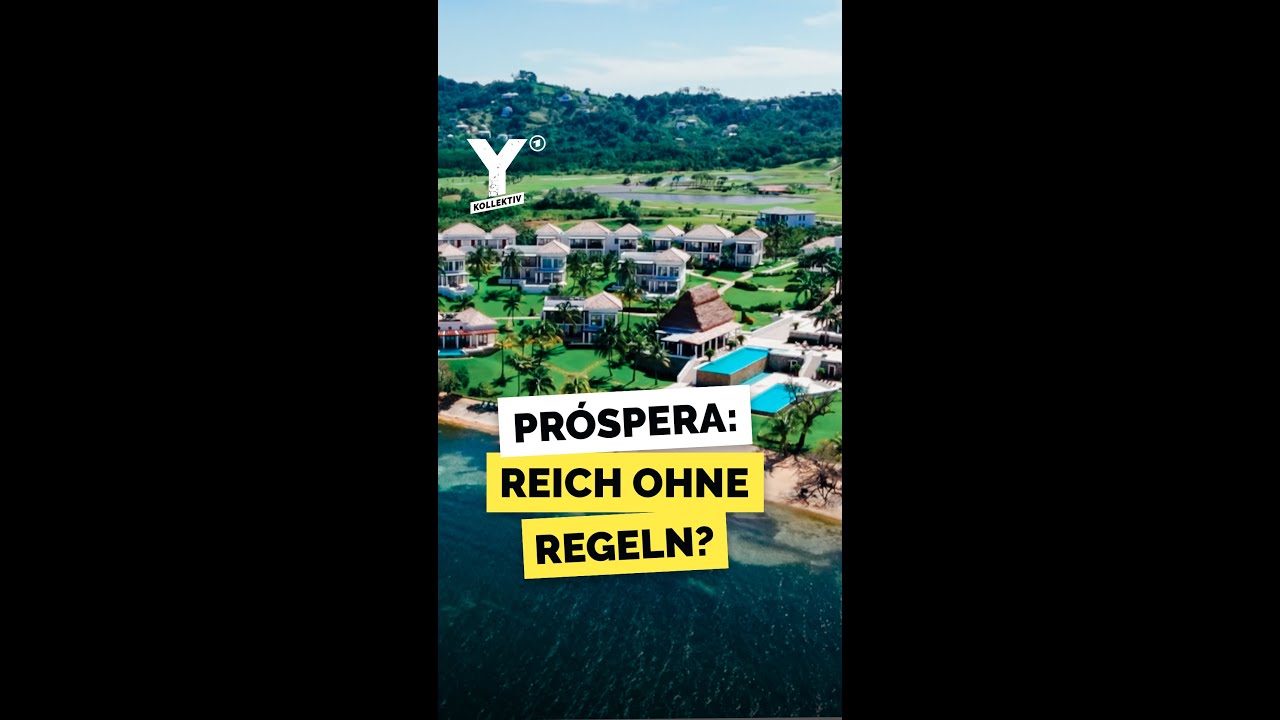 Próspera: Insel der Reichen ohne Regeln ykollektiv