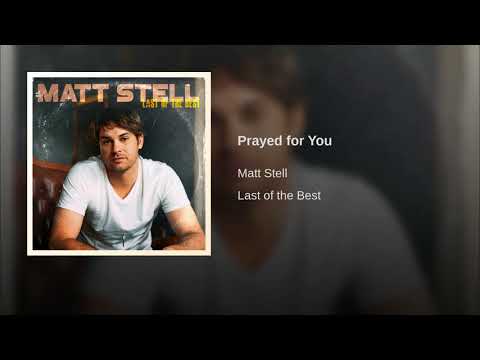 Prayed for You