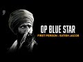 First Person | Satish Jacob – I witnessed Operation Blue Star | News9Plus