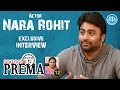 Dialogue With Prema : Nara Rohit Exclusive Interview