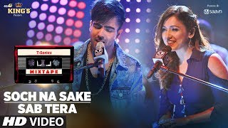 Sab Tera – Soch Na Sake – Harrdy Sandhu – Mix Tape Video HD