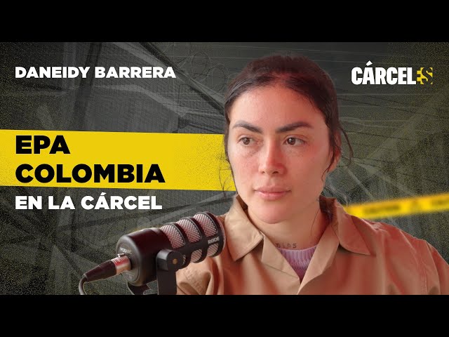 Entrevista a EPA Colombia desde la CÁRCEL con JOHANA Bahamón | Parte 1 | Cárceles Podcast #14