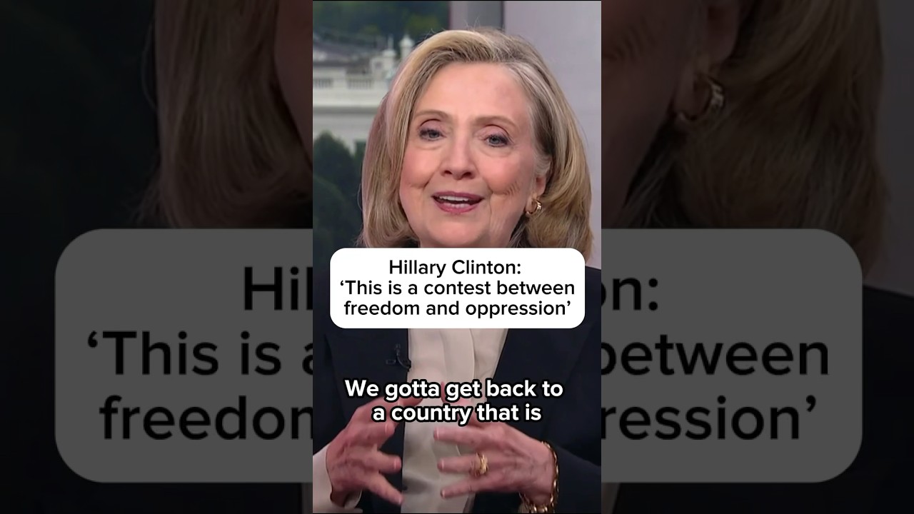 Hillary Clinton: 'This is a contest between freedom and oppression'