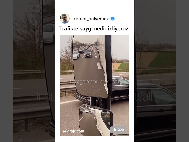 Trafikte saygı nedir izliyoruz