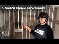 Inside a Gaza Tunnel Where Israel Says Hamas Kept Hostages | WSJ