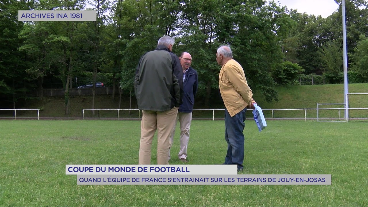Coupe du Monde de football : quand l’équipe de France s’entrainait sur les terrains de Jouy-en-Josas