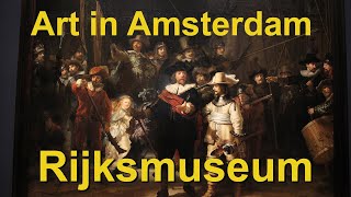 El mejor museo de Ámsterdam, el Rijksmuseum