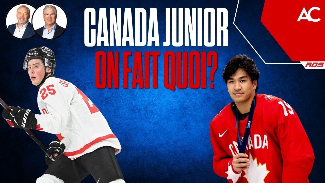ÉQUIPE CANADA JUNIOR : on fait quoi maintenant?
