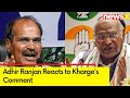 It is a Fight to Save My Party in Bengal | Adhir Ranjan Reacts to Kharges Comment | NewsX