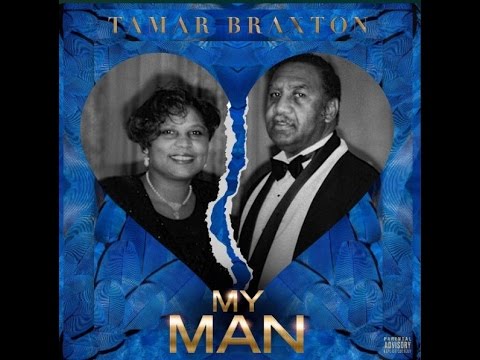 Tamar Braxton - My Man (Audio)