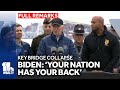 Your nation has your back: Biden surveys damage from Key Bridge collapse