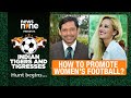 The Great Indian Fottball dream: How to grow womens football in India | Experts Talk