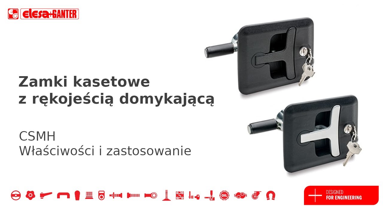 Zamki kasetowe z rękojeścią domykającą CSMH (Właściwości i zastosowania) video