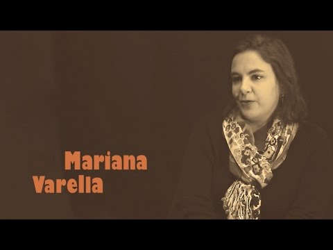 Quem são suas heroínas? - Mariana Varella