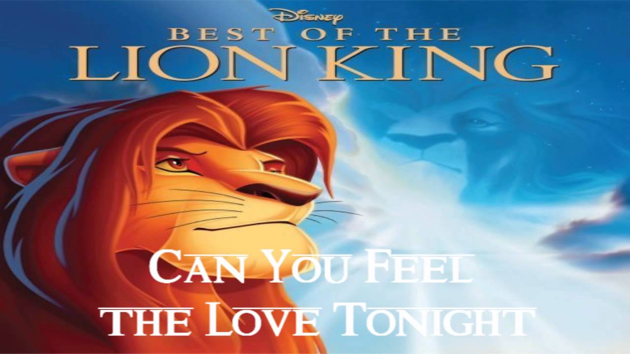 Best Of The Lion King Soundtrack Can You Feel The Love Tonight from 