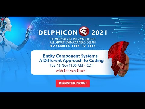 DelphiCon 2021: Entity Component Systems: A Different Approach to Coding