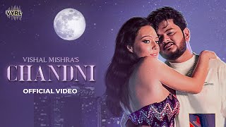 Chandni ~ Vishal Mishra Video HD