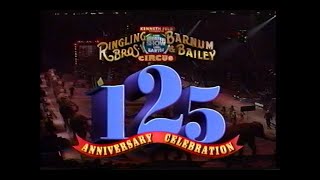 Ringling Bros. and Barnum & Bailey 125th Anniversary Celebration (1995)