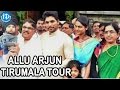 Allu Arjun Visits Tirumala With His Family Members - Visuals