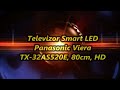 Panasonic Viera TX-32AS520E - Televizor Smart LED Panasonic Viera TX-32AS520E