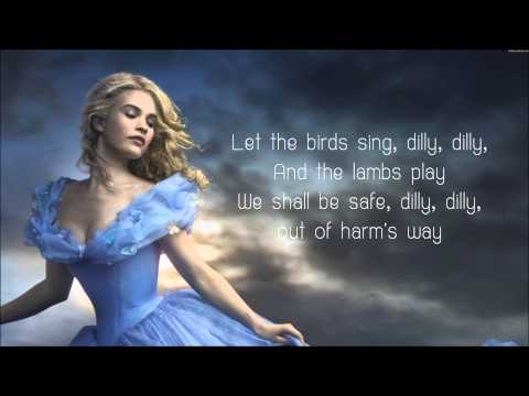 Upload mp3 to YouTube and audio cutter for Lavender's Blue Dilly Dilly - Lyrics (Cinderella 2015 Movie Soundtrack Song) download from Youtube