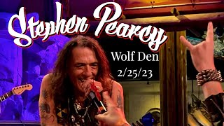 Stephen Pearcy  (RATT) Live from the Mohegan Sun Wolf Den 2/25/23 Complete Show HD