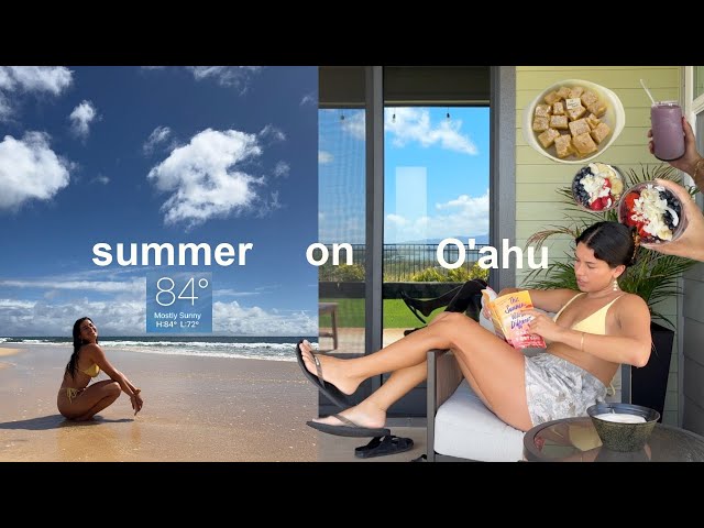 summer days in my life living on oahu in my 20s