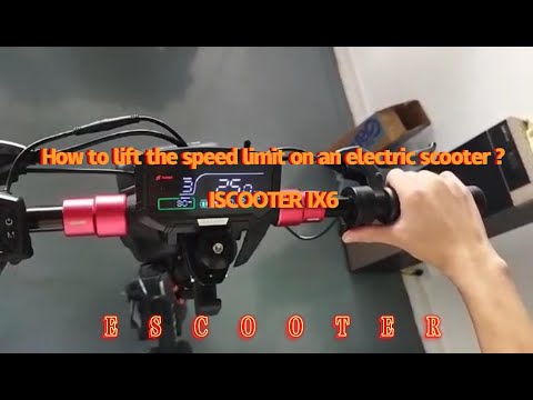 Guide+ISCOOTER IX6:How to lift the speed limit on an electric scooter ?