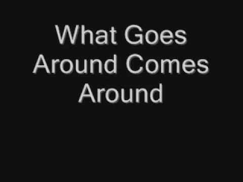 What Goes Around...Comes Around (Radio Edit)